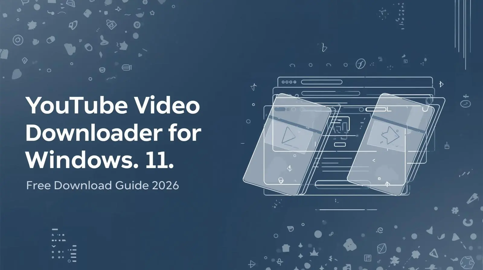 youtube video downloader for pc windows 11